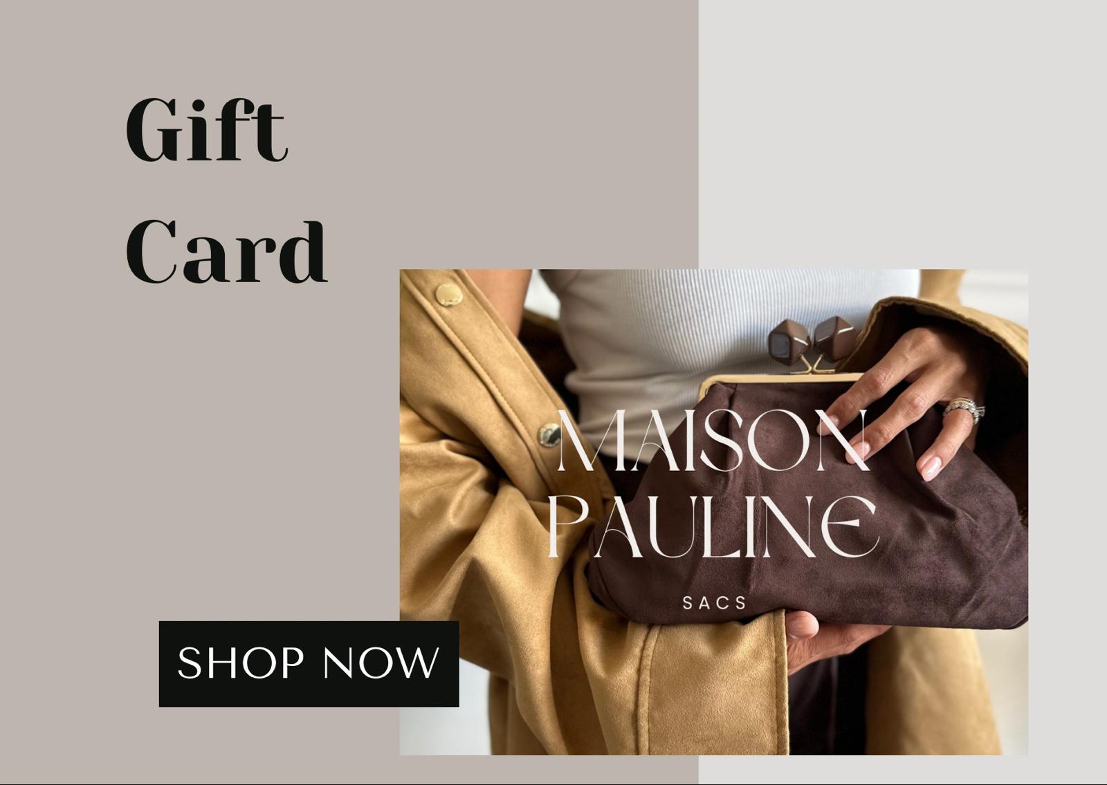 Gift Card Maison Pauline